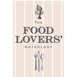 John Wiley & Sons Limited Bodleian Library - The Food Lovers' Anthology Cene