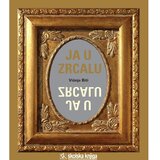 Školska knjiga JA U ZRCALU - Višnja Biti Cijene