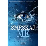 Tahere Mafi - Smrskaj me 1