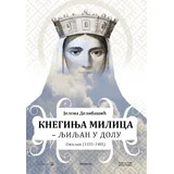 Jelena Delibašić - Kneginja Milica - ljljan u dolu