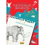 Propolis Books Eva Jalohovska - Tugovanje mamuta ili gotovo svi mitovi sveta: razgovori s Jendrekom | ePonuda.com