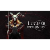 Steam Lucifer Within Us (PC) Key GLOBAL | ePonuda.com