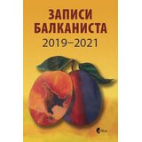 Službeni Glasnik Grupa autora - Zapisi balkanista 2019-2021 Cene