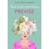 Žene koje razmišljaju previše