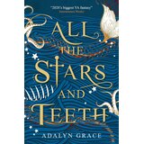 Macmillan Distribution Adalyn Grace - All the Stars and Teeth | Eponuda.com