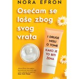 Laguna Nora Efron - Osećam se loše zbog svog vrata | ePonuda.com