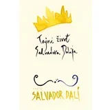 Salvador Dali - Tajni život Salvadora Dalija