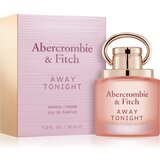 Abercrombie & Fitch Away Tonight Women parfumska voda za ženske 30 ml | Shoptok.si