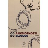 Samo korak Zoran Tubić
 - Od anksioznosti do slobode Cene