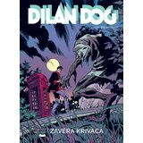 Veseli četvrtak Grupa autora - Dilan Dog 232 - Zavera krivaca | Eponuda.com