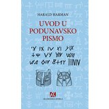 Akademska Knjiga Harald Harman - Uvod u podunavsko pismo Cene