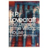 Penguin Books H. P. Lovecraft, S. T. Joshi - The Dreams In The Witch House And Other Weird Stories | ePonuda.com