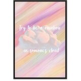  Slika - Try to Be a Rainbow (1 Part) Vertical 60x90 U crnom drvenom okviru | shoptok.hr
