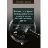 Službeni Glasnik Zbirka sudske prakse privrednih sudova iz oblasti zaštite intelektualne svojine Knj. 2 (2016-2019) - Jasmina Stamenković Cene