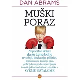 Školska knjiga MUŠKI PORAZ - Dan Abrams