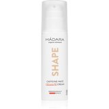 MÁDARA shape krema proti celulitu 150 ml Cene