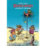 Čarobna knjiga Gosini, Tabari
 - Iznogud - Kalifov odmor mp Cene