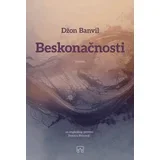 Džon Banvil - Beskonačnosti