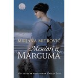 Laguna MESEČARI IZ MARGUMA - Mirjana Mitrović ( 5430 ) | Eponuda.com