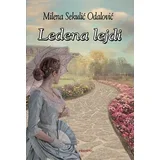 Milena Sekulić Odalović - Ledena lejdi