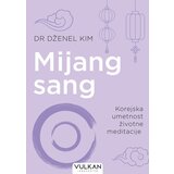 Mijang sang: korejska umetnost životne meditacije