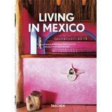 Taschen Barbara Stoeltie, René Stoeltie - Living in Mexico - 40th Edition | Eponuda.com