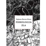 Sajmon Beron Koen - Psihologija zla