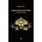 Zepter Book Miodrag Ilić - Apisova kletva i druge drame | ePonuda.com