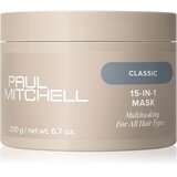Paul Mitchell Classic 15-In-1 Mask multifunkcionalna maska za kosu 200 g | shoptok.hr