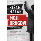 Laguna Hišam Matar - Moji drugovi | ePonuda.com