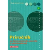 Školska knjiga PRIRUČNIK ZA INTERPRETACIJU POEZIJE S POJMOVNIKOM - Dubravka Bouša