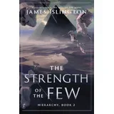 James Islington - The Strength of the Few