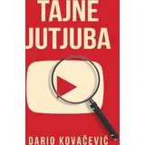 Dario Kovačević - Tajne Jutjuba