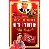 Laguna Kristijan Ajzert - Kim i Tintin – Odmor u Severnoj Koreji Cene