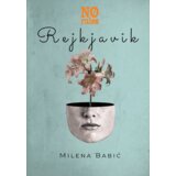 No rules Milena Babić - Rejkjavik | ePonuda.com