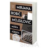Laguna Muška azbuka - Mirjana Bobić Mojsilović Cene