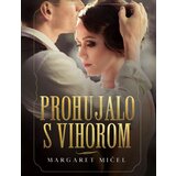 IP Panonija prohujalo s vihorom Margaret Mičel cene