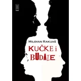 Milovan Rakijaš - Kučke i budale
