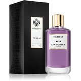 MANCERA Fig Me Up parfumska voda uniseks 120 ml | Shoptok.si