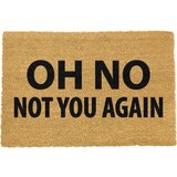 Artsy Doormats Predpražnik iz naravnih kokosovih vlaken Not You Again, 40 x 60 cm Cene