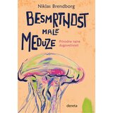 Dereta Niklas Brendborg - Besmrtnost male meduze | Eponuda.com