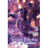 Diamond Comic Distributors Keishi Ayasato - Torture Princess: Fremd Torturchen, Vol. 7.5 | Eponuda.com