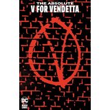Penguin Random House Alan Moore, David Lloyd - The Absolute V for Vendetta (2023 Edition) | Eponuda.com