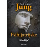 Miba Books Karl Gustav Jung - Psihijatrijske studije | ePonuda.com