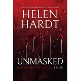 Ingram Publisher Services Helen Hardt - Unmasked: Blood Bond: Volume 4 | Eponuda.com