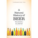 John Wiley & Sons Limited Rob DeSalle - Natural History Of Beer Cene