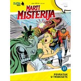 Veseli četvrtak Grupa autora - Zlatna serija 37: Marti Misterija Povratak u tridesete, korica A Cene