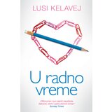 Laguna Lusi Kelavej - U radno vreme Cene
