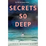 Harper Collins Publishers Ltd Ginny Myers Sain - Secrets So Deep | Eponuda.com