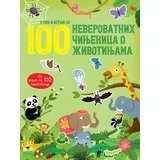 Grupa autora - 100 neverovatnih činjenica o životinjama: sa više od 150 nalepnica
